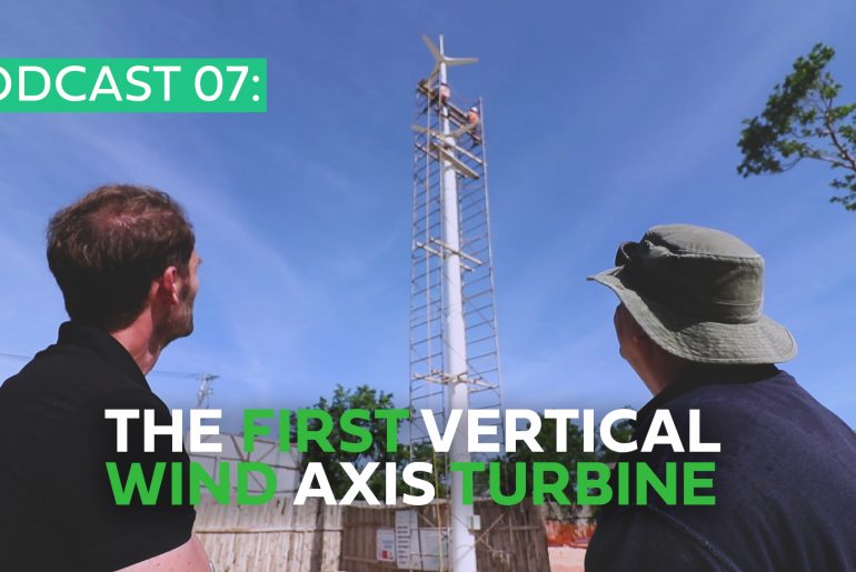 Podcast 07: The first Vertical Axis Wind Turbine in Tulum (And in America)